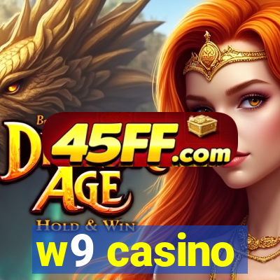 w9 casino